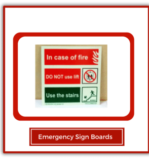 Emergency Sign Boards