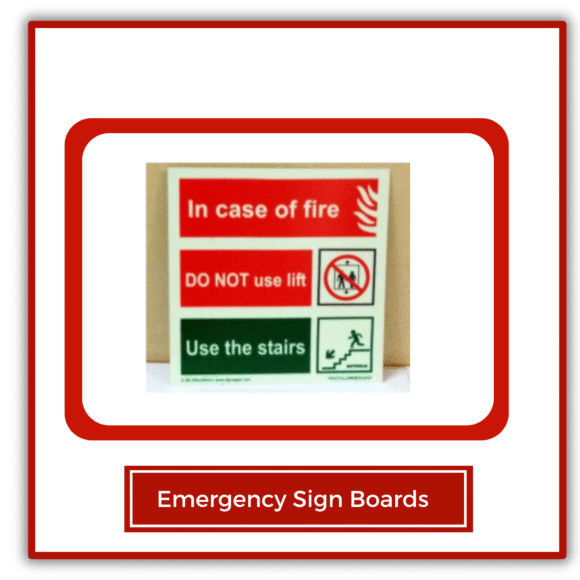 Emergency Sign Boards